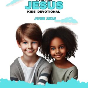 5 Minutes a Day with Jesus (June 2025)