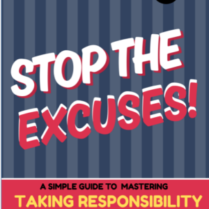 Stop the Excuses
